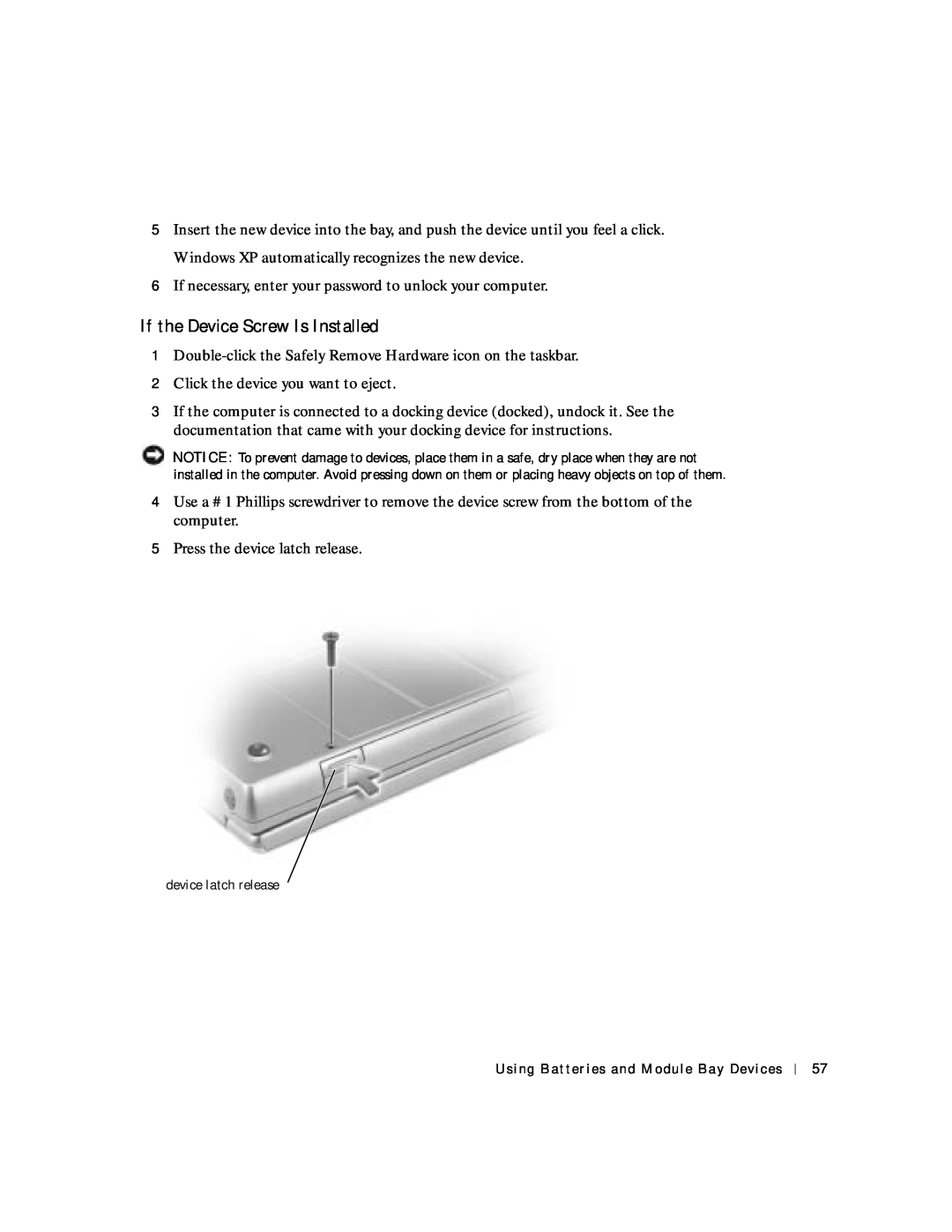 Dell 8600 manual If the Device Screw Is Installed 