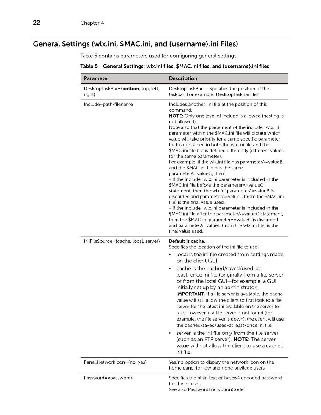 Dell 883933-11 Rev. E manual General Settings wlx.ini, $MAC.ini, and username.ini Files, Default is cache 