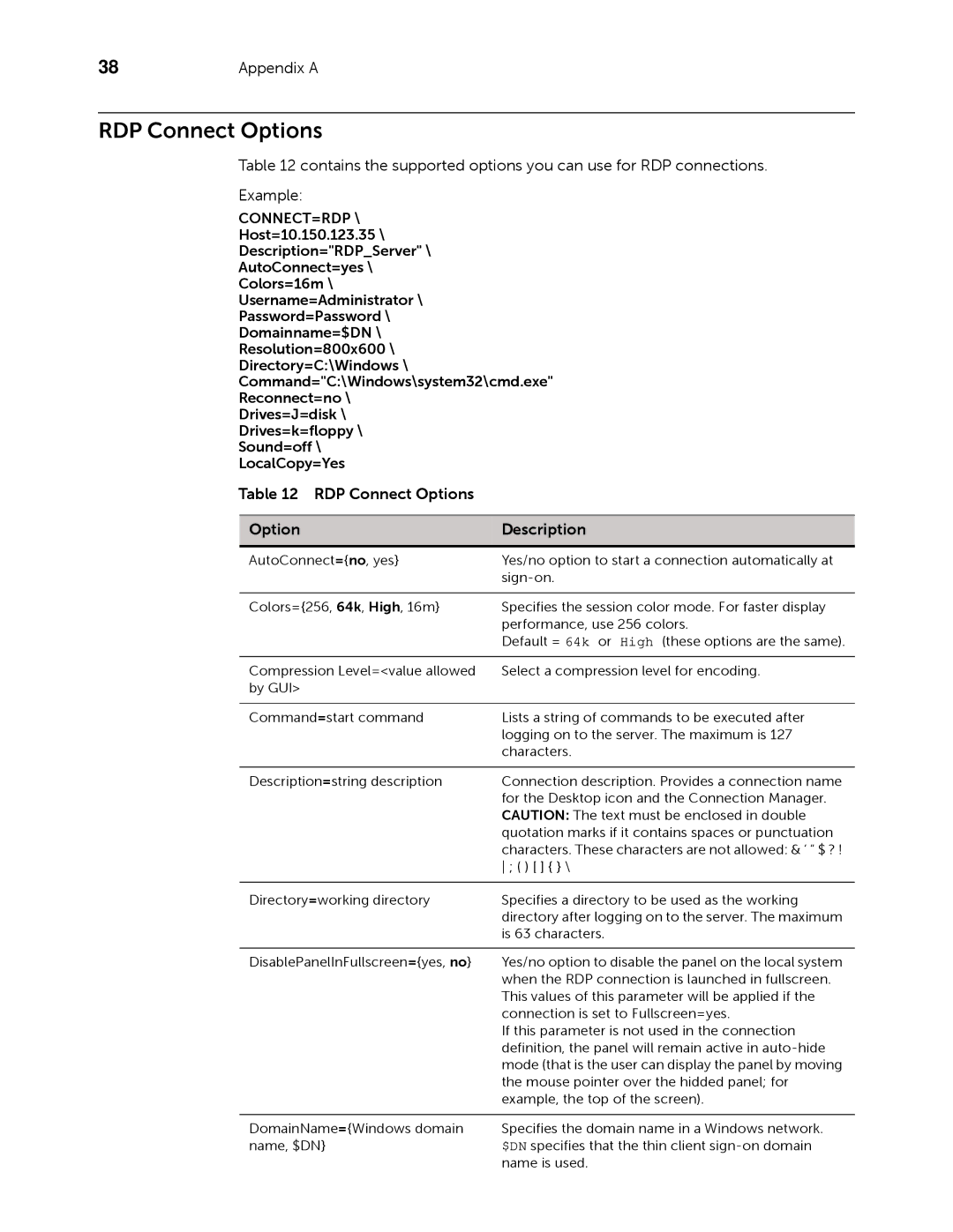 Dell 883933-11 Rev. E manual RDP Connect Options, Connect=Rdp 