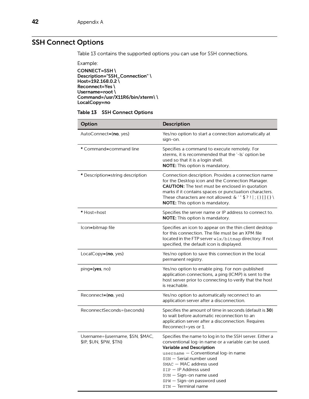 Dell 883933-11 Rev. E manual SSH Connect Options, Connect=Ssh 