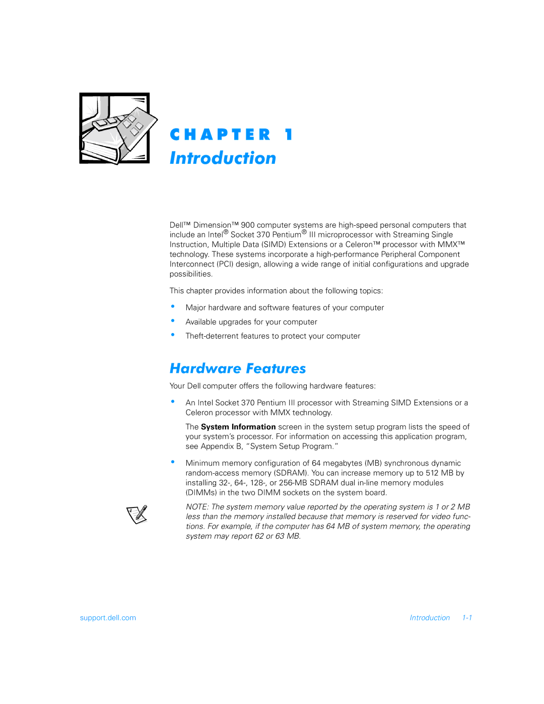 Dell 900 manual Introduction, Hardware Features 