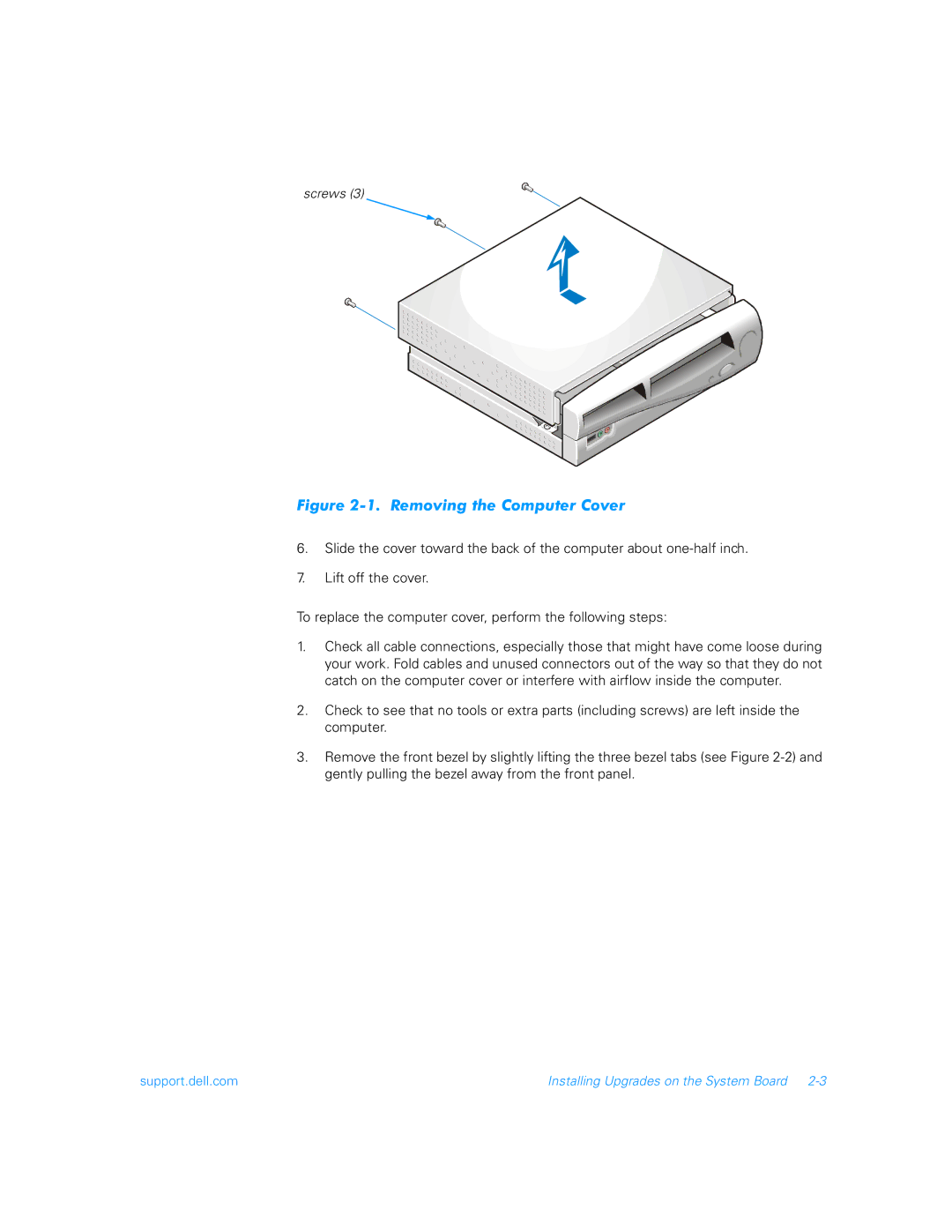 Dell 900 manual Removing the Computer Cover 