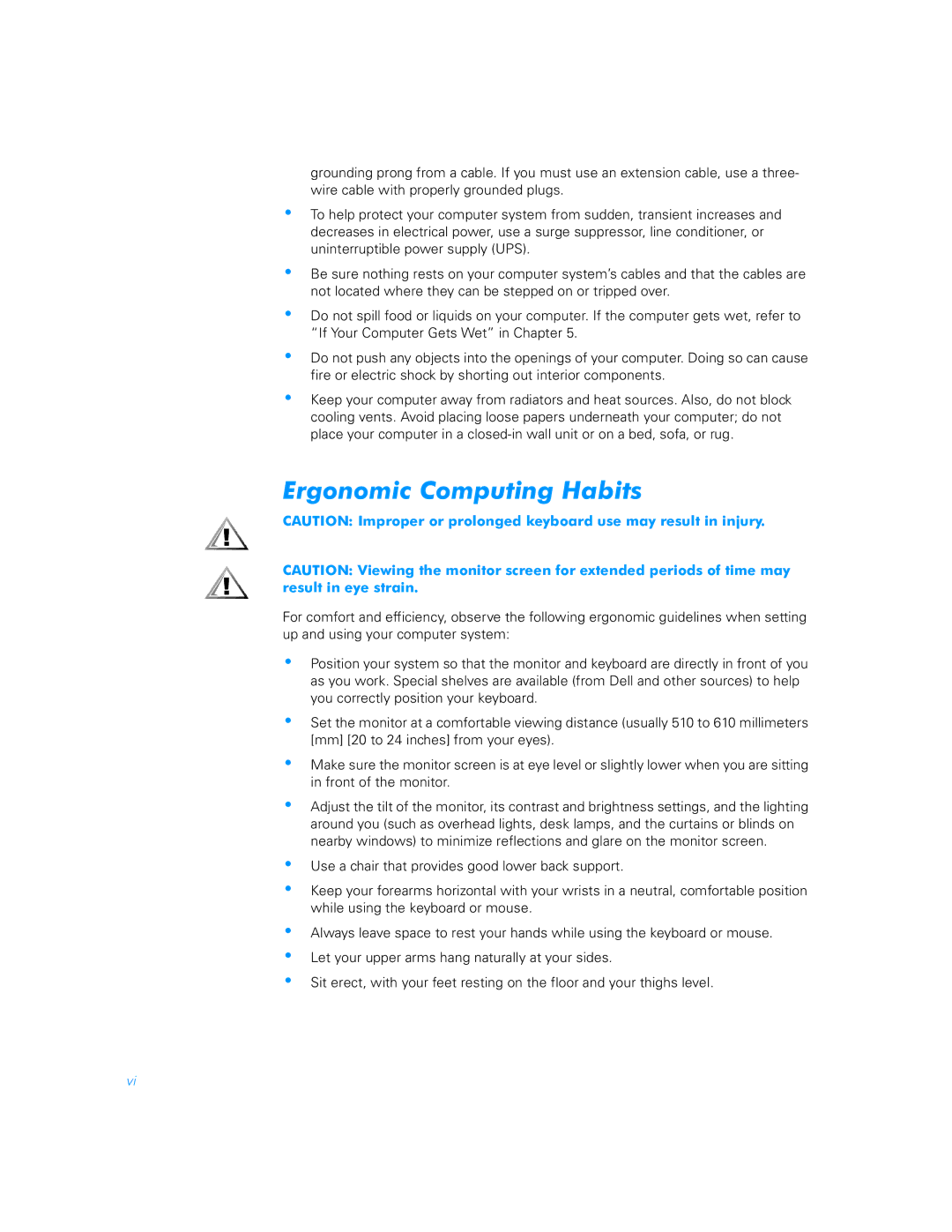 Dell 900 manual Ergonomic Computing Habits 