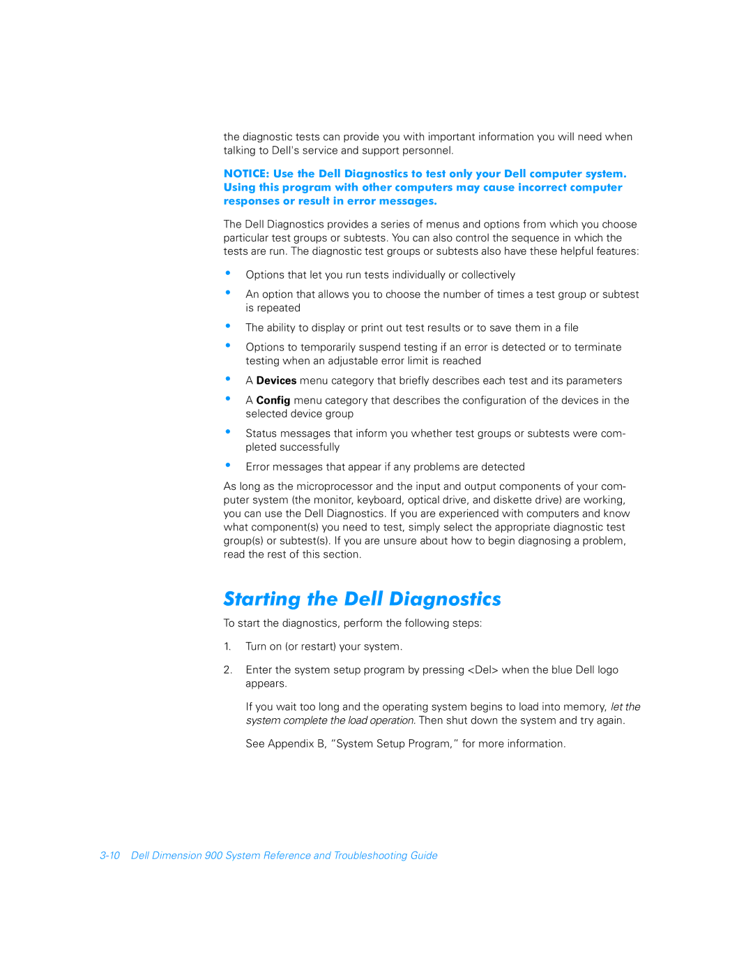 Dell 900 manual Starting the Dell Diagnostics 