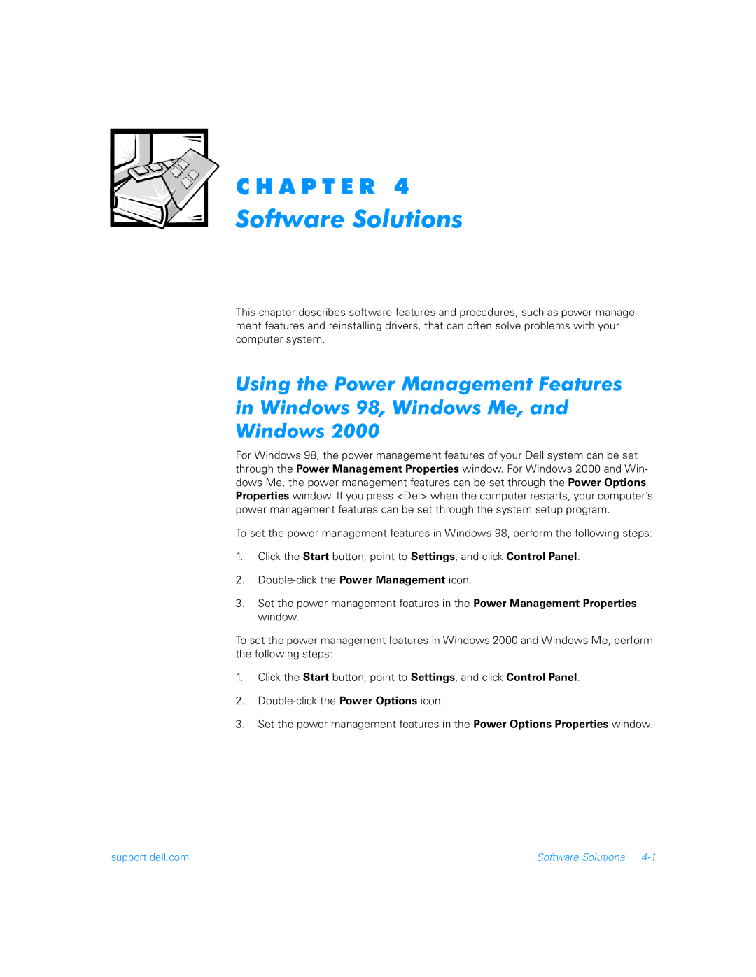 Dell 900 manual Software Solutions, Using the Power Management Features Windows 98, Windows Me 