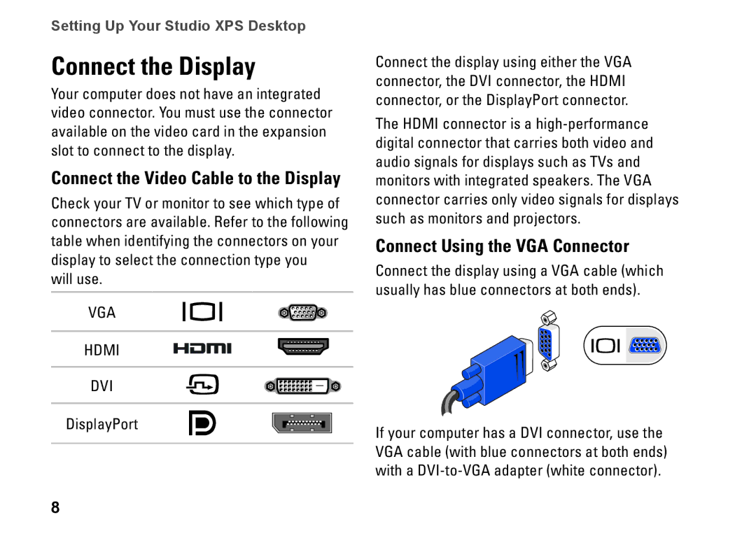 Dell 9000, KYX1Y setup guide Connect the Display, Connect Using the VGA Connector 