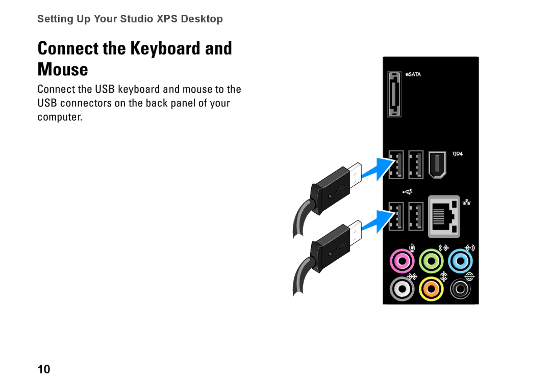 Dell 9000, KYX1Y setup guide Connect the Keyboard Mouse 