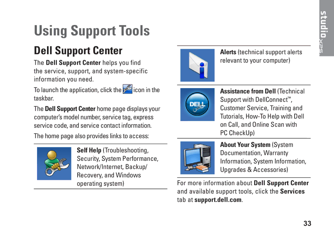 Dell KYX1Y, 9000 setup guide Using Support Tools, Dell Support Center, About Your System System 