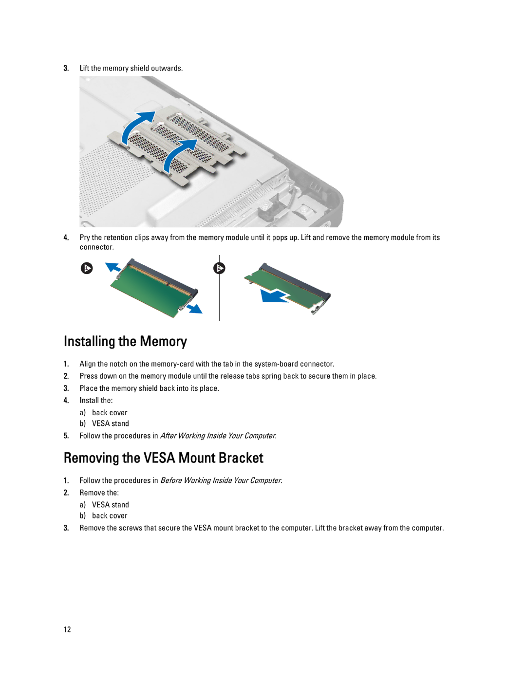 Dell 9010 owner manual Installing the Memory, Removing the Vesa Mount Bracket 