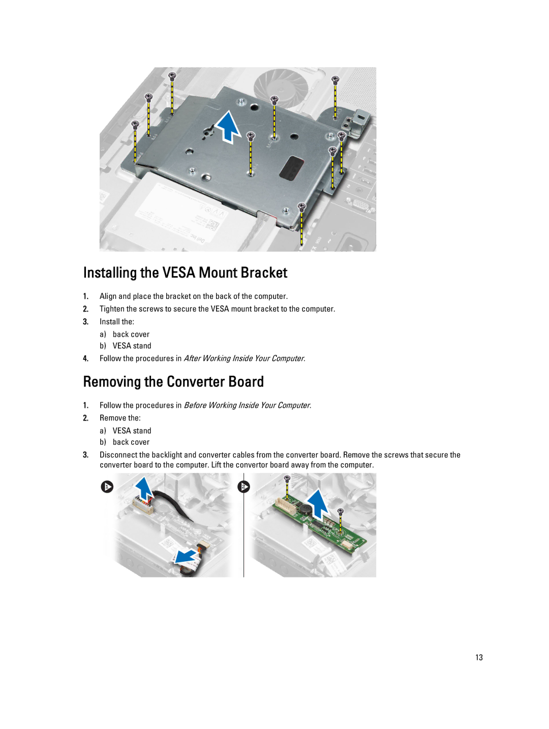 Dell 9010 owner manual Installing the Vesa Mount Bracket, Removing the Converter Board 