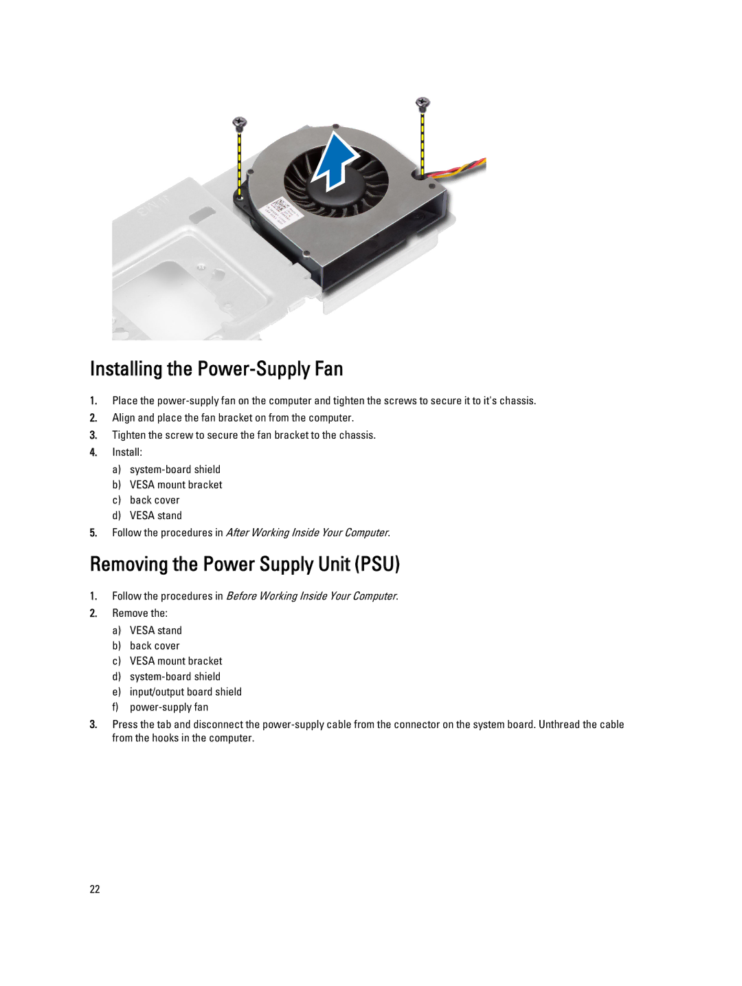 Dell 9010 owner manual Installing the Power-Supply Fan, Removing the Power Supply Unit PSU 