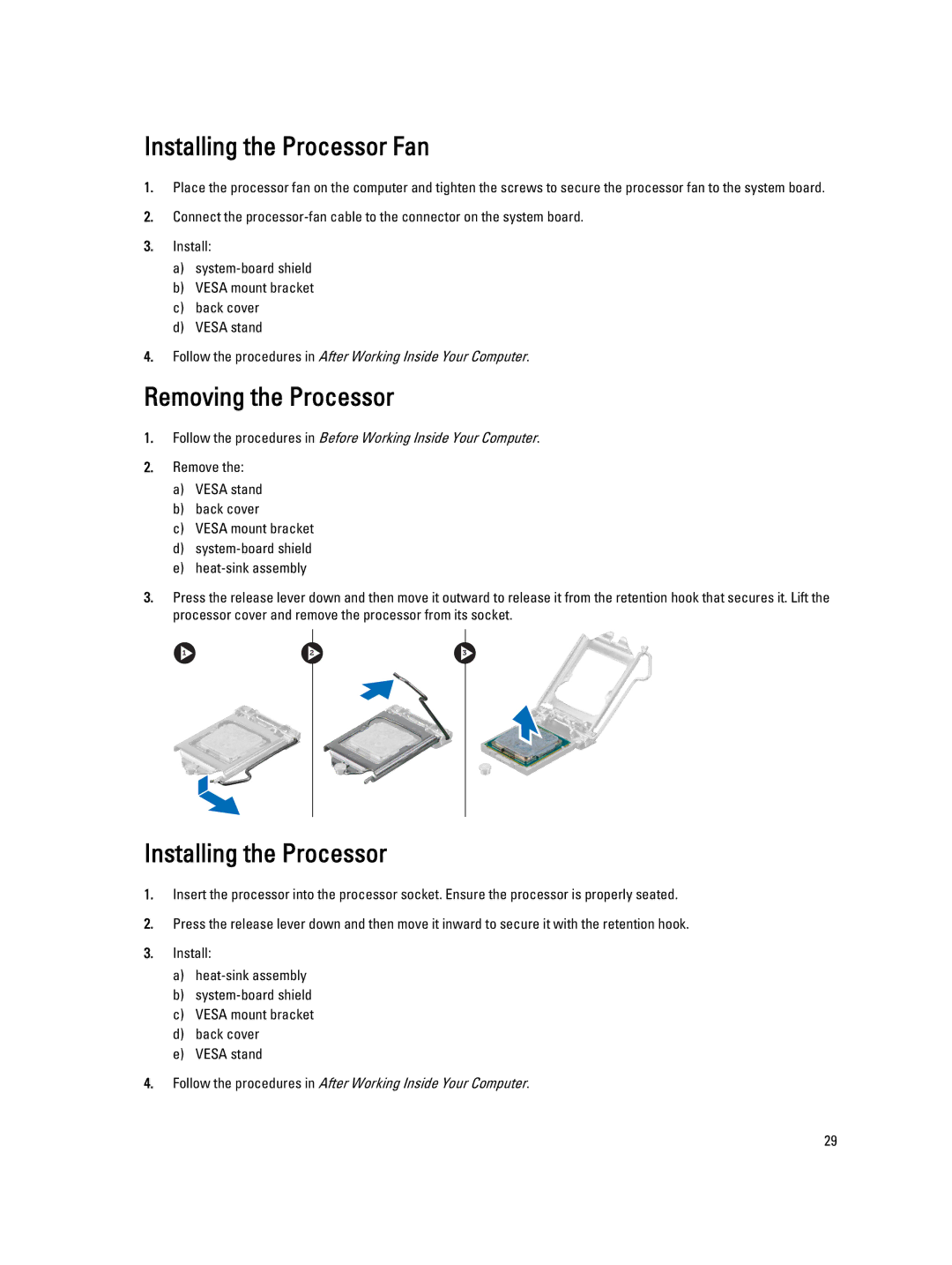 Dell 9010 owner manual Installing the Processor Fan, Removing the Processor 