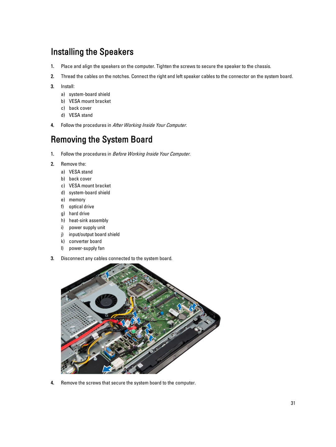 Dell 9010 owner manual Installing the Speakers, Removing the System Board 