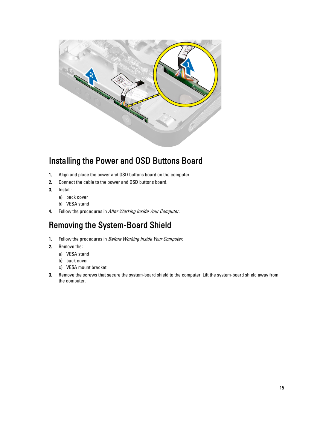 Dell 9020 AIO owner manual Installing the Power and OSD Buttons Board, Removing the System-Board Shield 