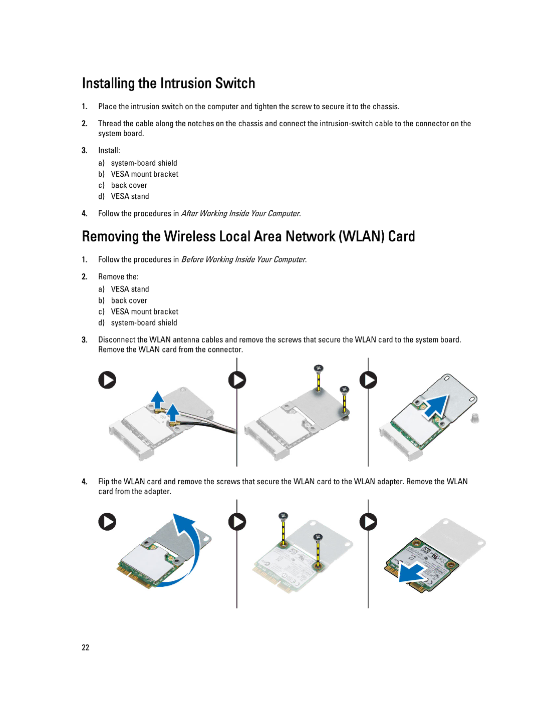 Dell 9020 AIO owner manual Installing the Intrusion Switch, Removing the Wireless Local Area Network Wlan Card 