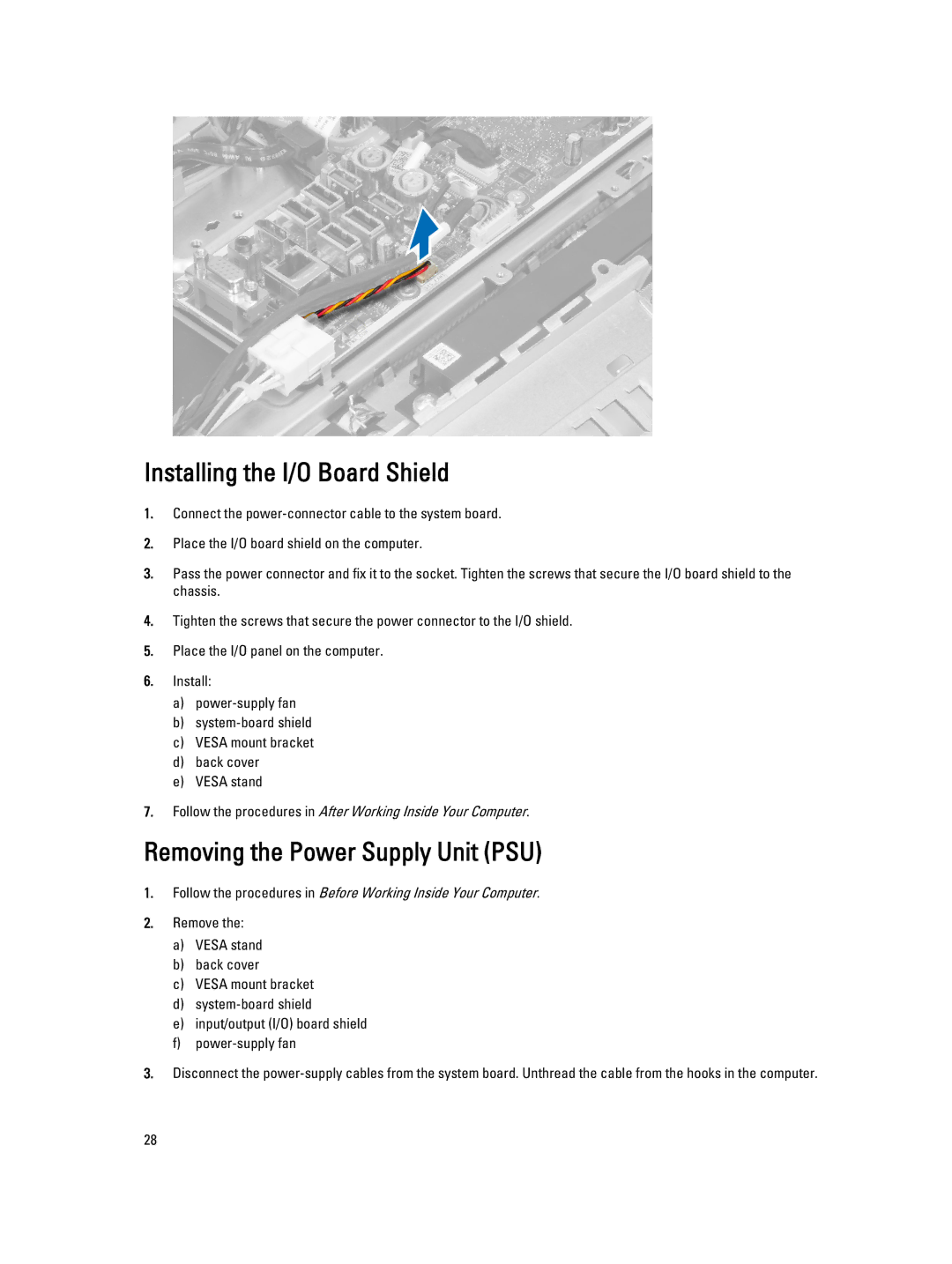 Dell 9020 AIO owner manual Installing the I/O Board Shield, Removing the Power Supply Unit PSU 