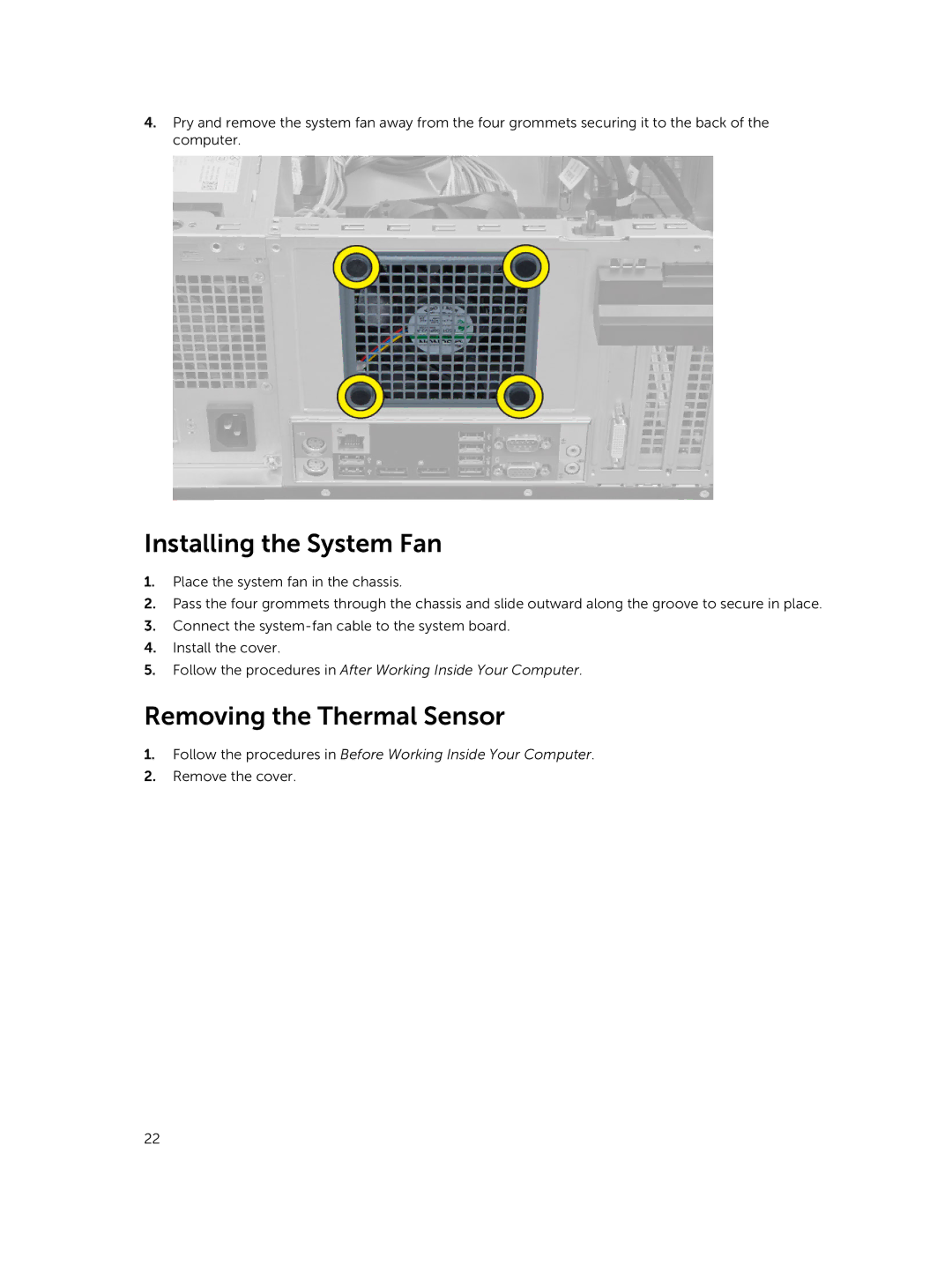 Dell 9020 owner manual Installing the System Fan, Removing the Thermal Sensor 