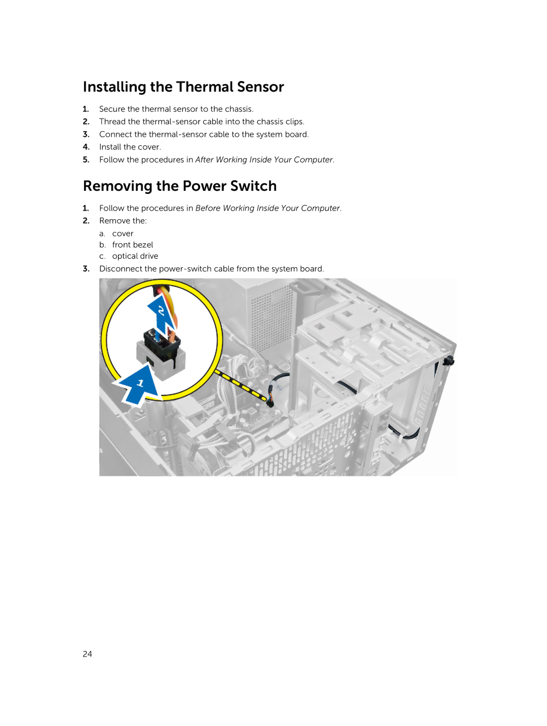 Dell 9020 owner manual Installing the Thermal Sensor, Removing the Power Switch 