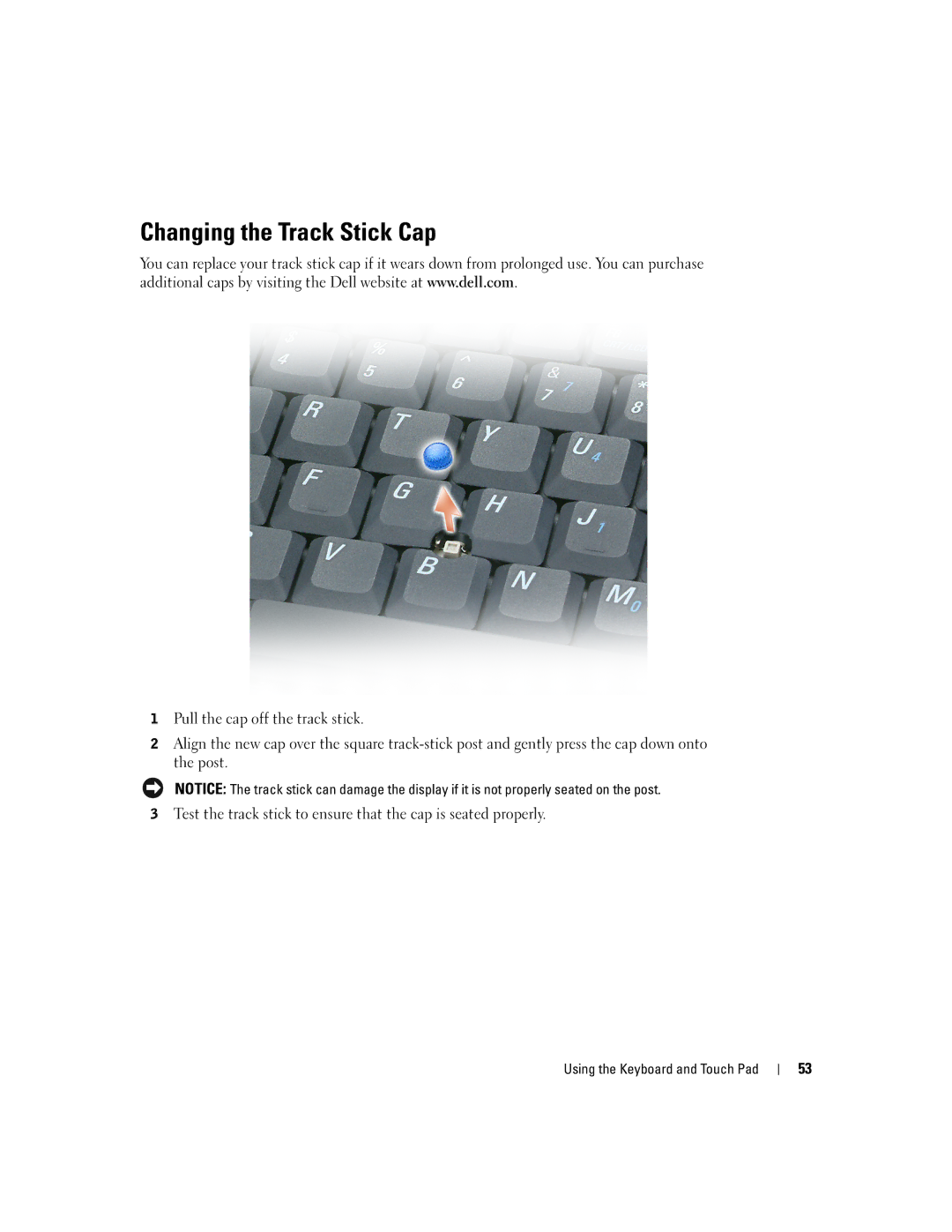 Dell 9100 owner manual Changing the Track Stick Cap 