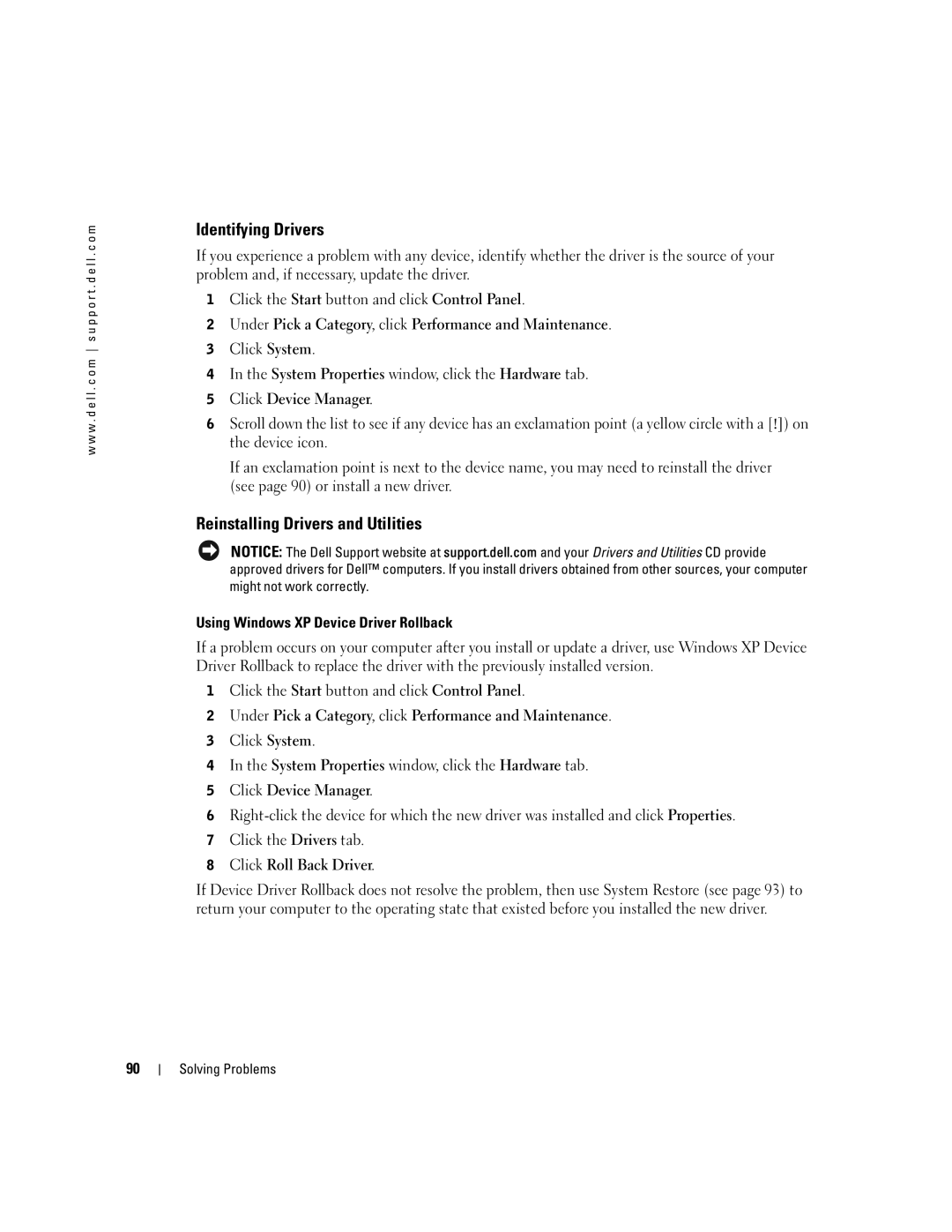 Dell 9100 owner manual Identifying Drivers, Reinstalling Drivers and Utilities 