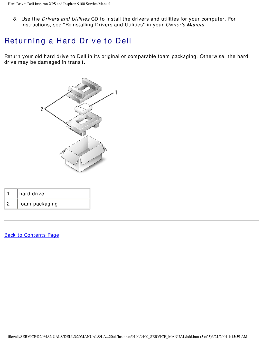 Dell 9100 service manual Returning a Hard Drive to Dell 