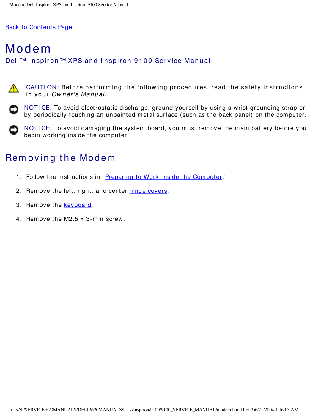 Dell 9100 service manual Removing the Modem 