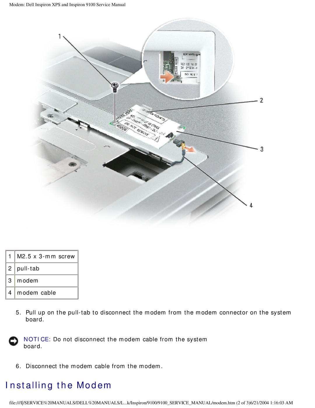 Dell 9100 service manual Installing the Modem 