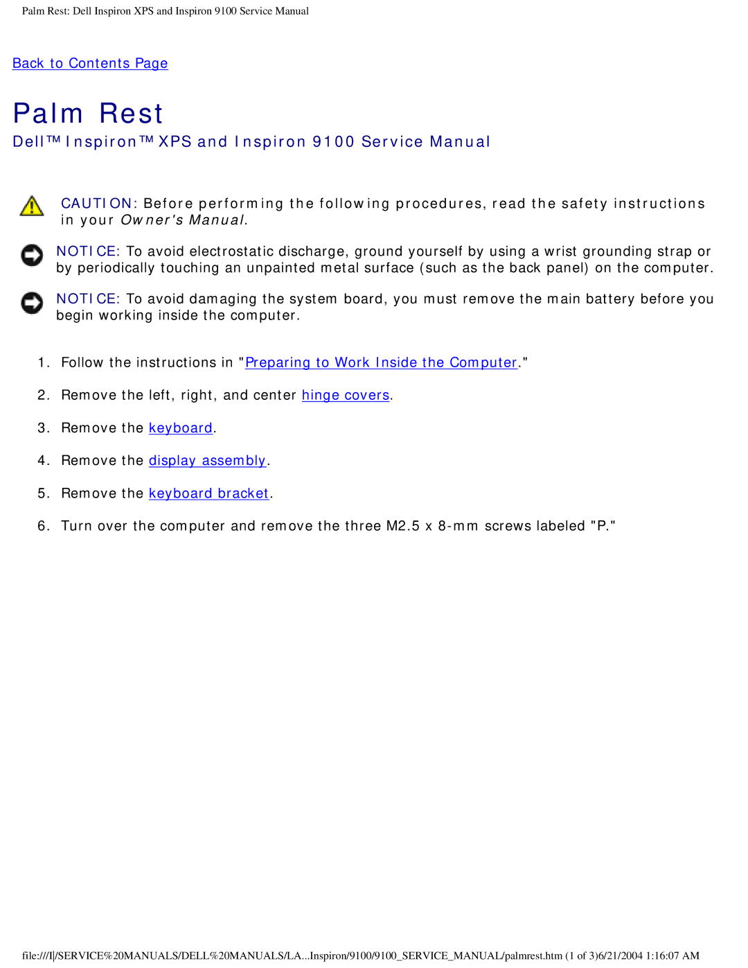 Dell 9100 service manual Palm Rest, Remove the display assembly Remove the keyboard bracket 