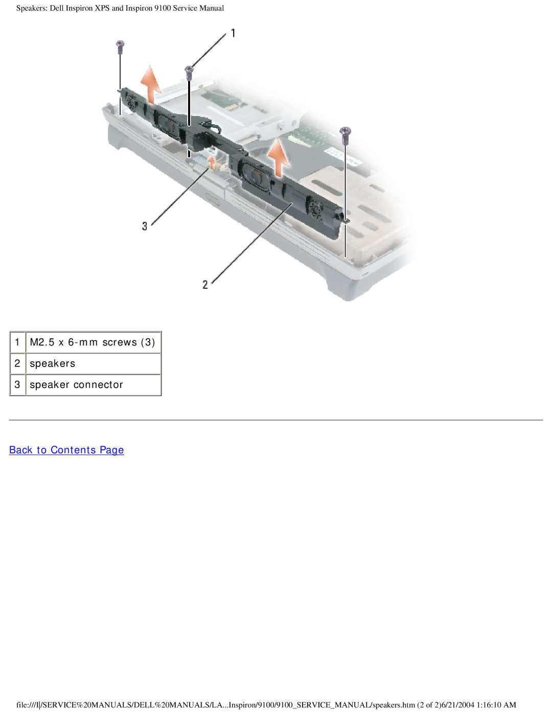 Dell 9100 service manual M2.5 x 6-mm screws Speakers 3 speaker connector 