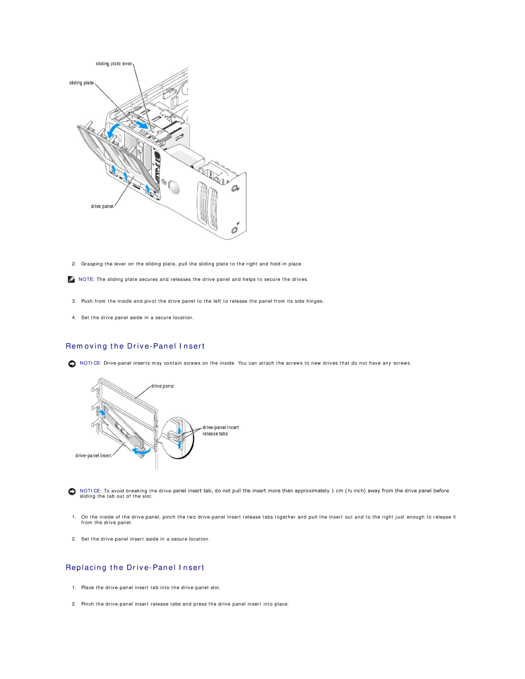 Dell 9100 specifications Removing the Drive-Panel Insert, Replacing the Drive-Panel Insert 