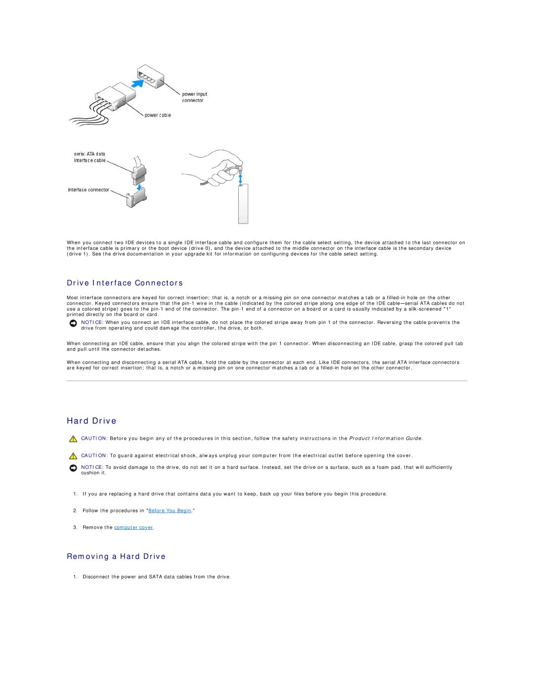 Dell 9100 specifications Drive Interface Connectors, Removing a Hard Drive 