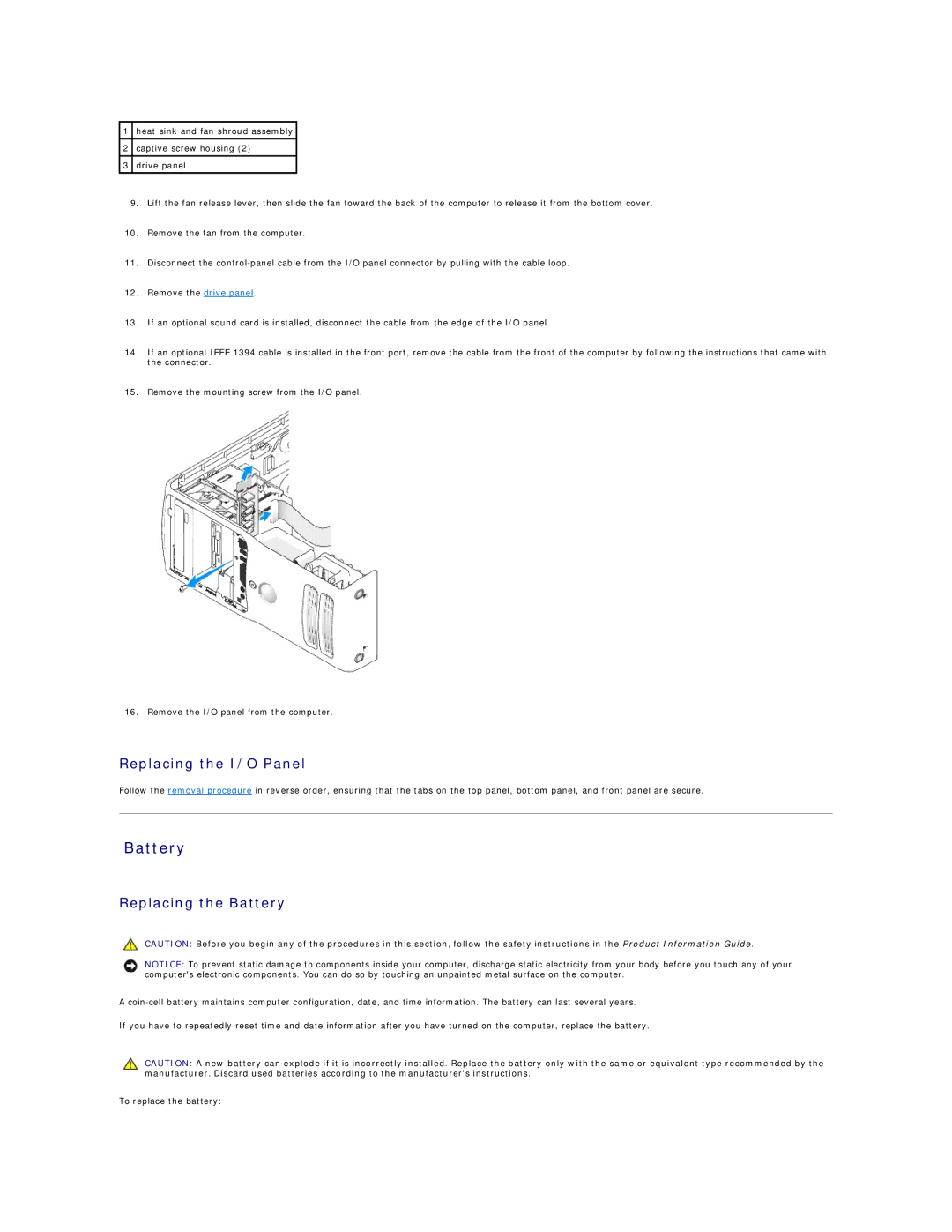 Dell 9100 specifications Replacing the I/O Panel, Replacing the Battery 