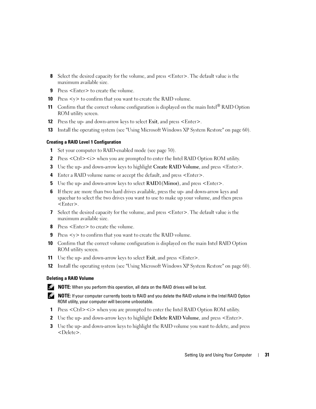 Dell 9150 manual Creating a RAID Level 1 Configuration, Deleting a RAID Volume 