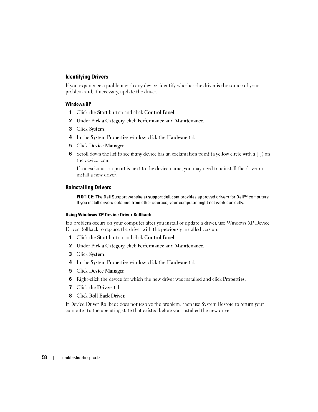 Dell 9150 manual Identifying Drivers, Reinstalling Drivers, Using Windows XP Device Driver Rollback 