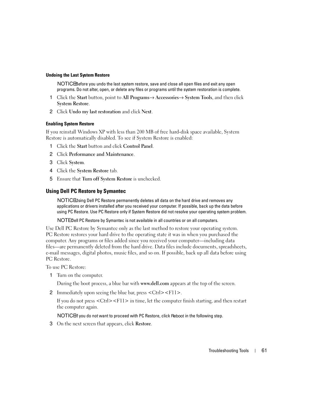 Dell 9150 manual Using Dell PC Restore by Symantec, Undoing the Last System Restore, Enabling System Restore 