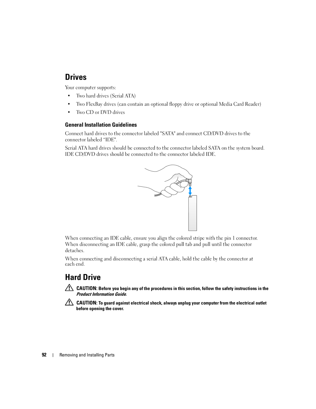 Dell 9150 manual Drives, Hard Drive, General Installation Guidelines 