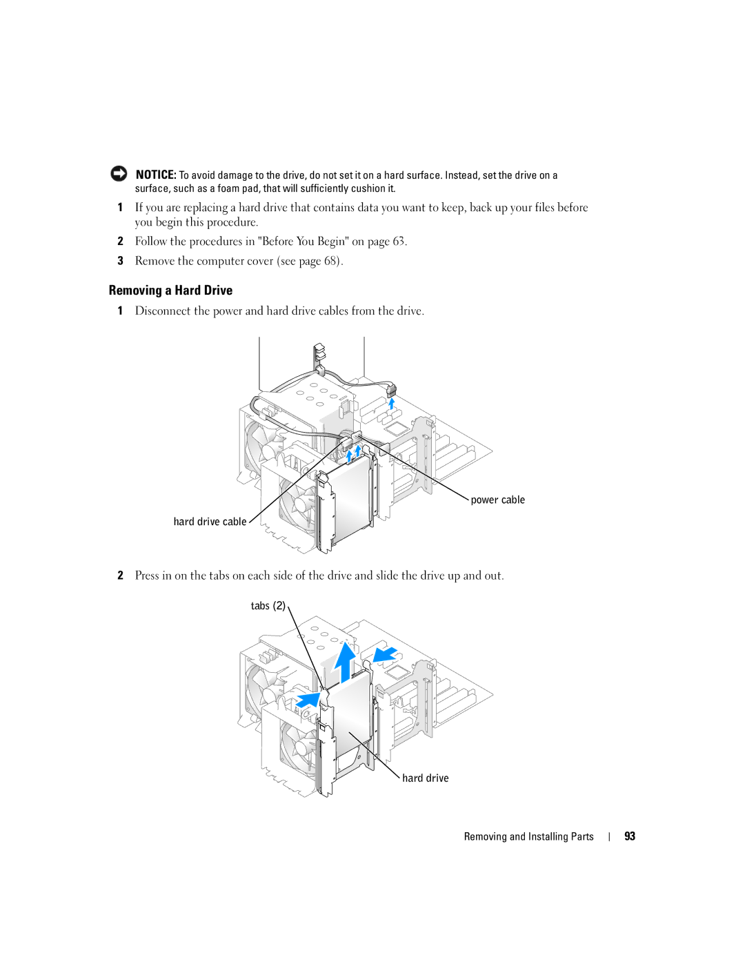 Dell 9150 manual Removing a Hard Drive, Power cable Hard drive cable, Tabs Hard drive 