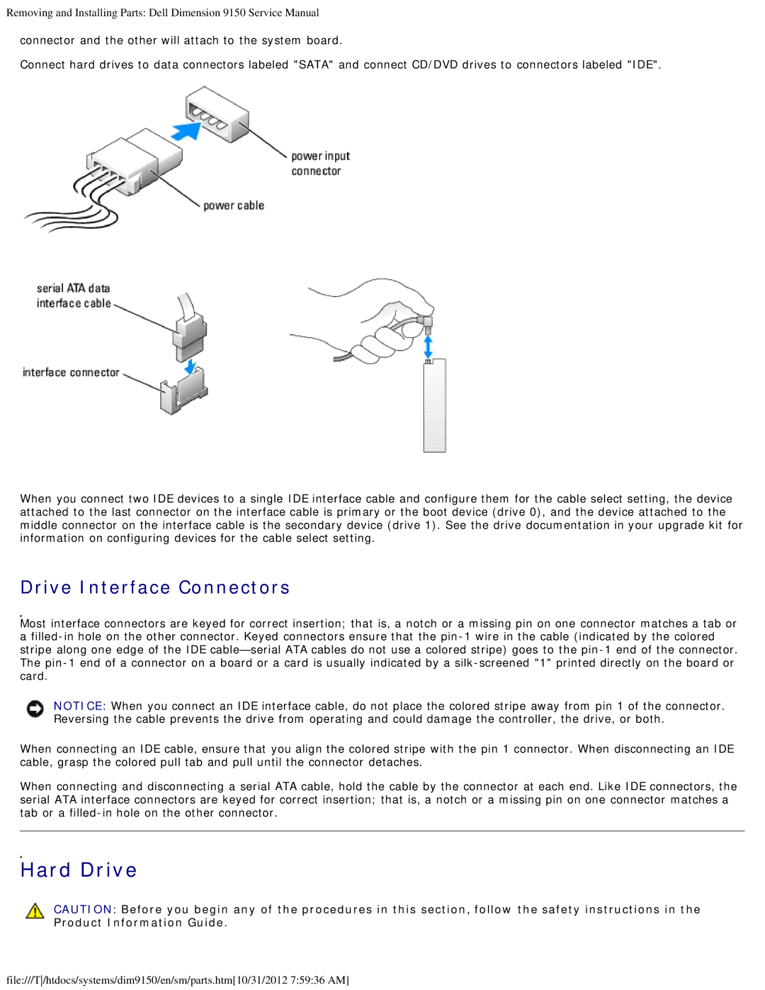 Dell 9150 service manual Hard Drive, Drive Interface Connectors 