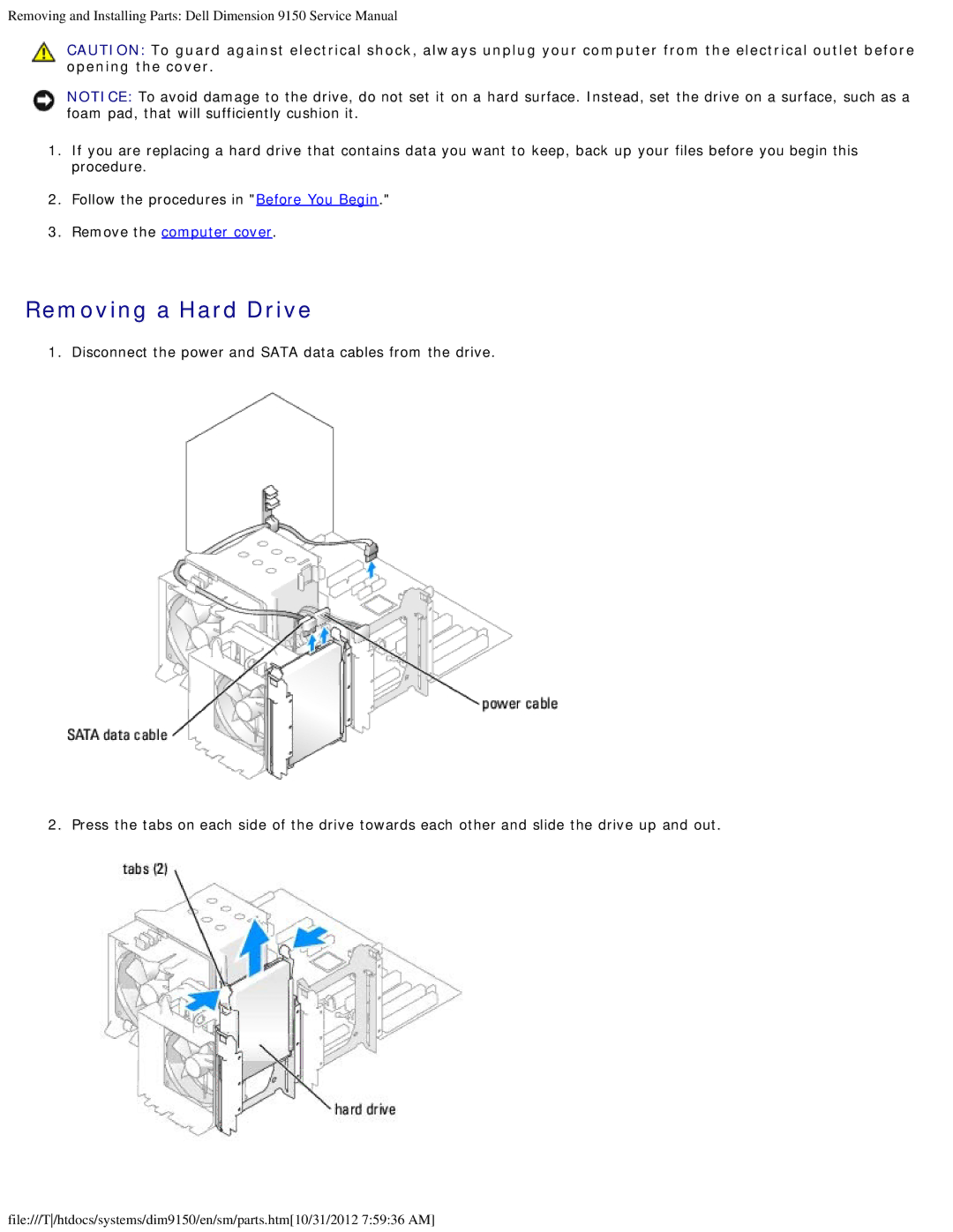 Dell 9150 service manual Removing a Hard Drive 