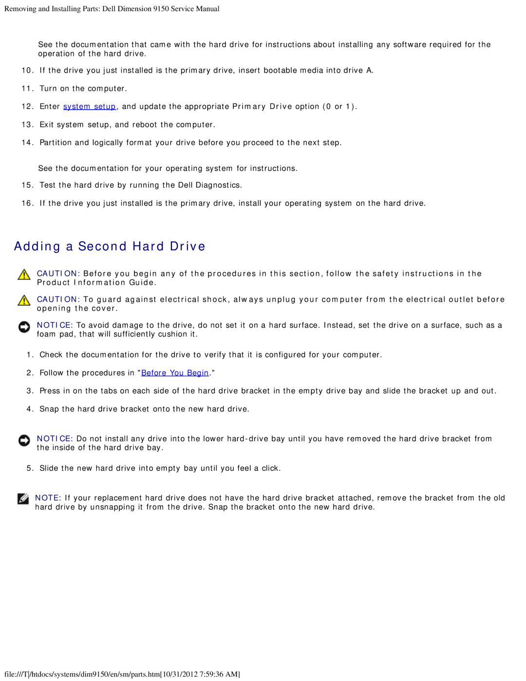 Dell 9150 service manual Adding a Second Hard Drive 