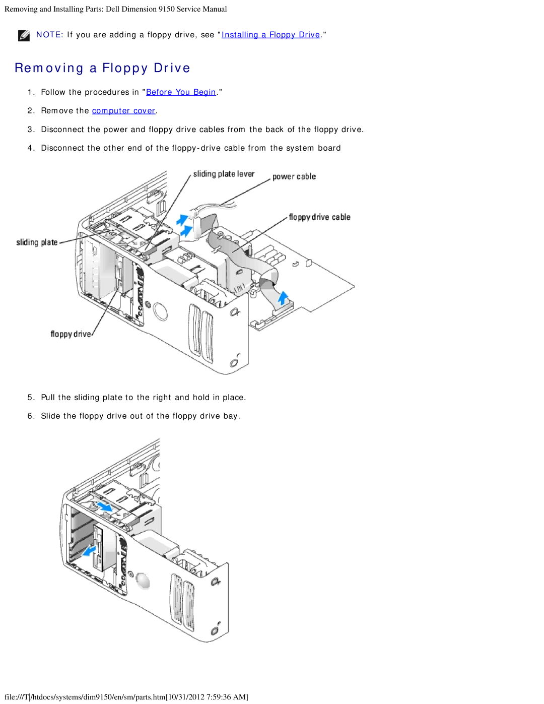 Dell 9150 service manual Removing a Floppy Drive 