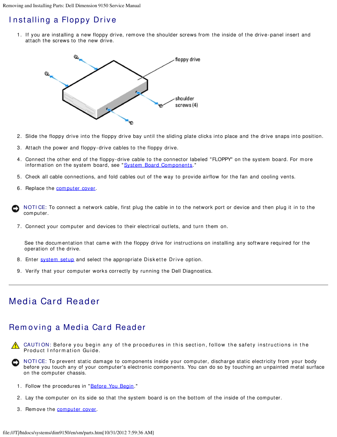 Dell 9150 service manual Installing a Floppy Drive, Removing a Media Card Reader 