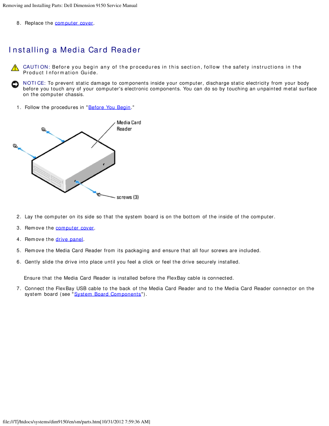 Dell 9150 service manual Installing a Media Card Reader 