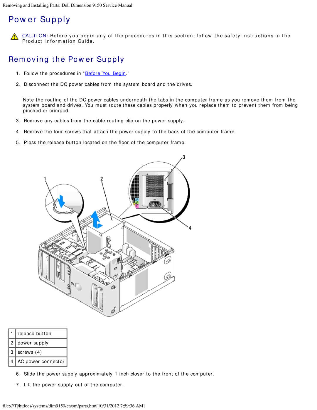 Dell 9150 service manual Removing the Power Supply 