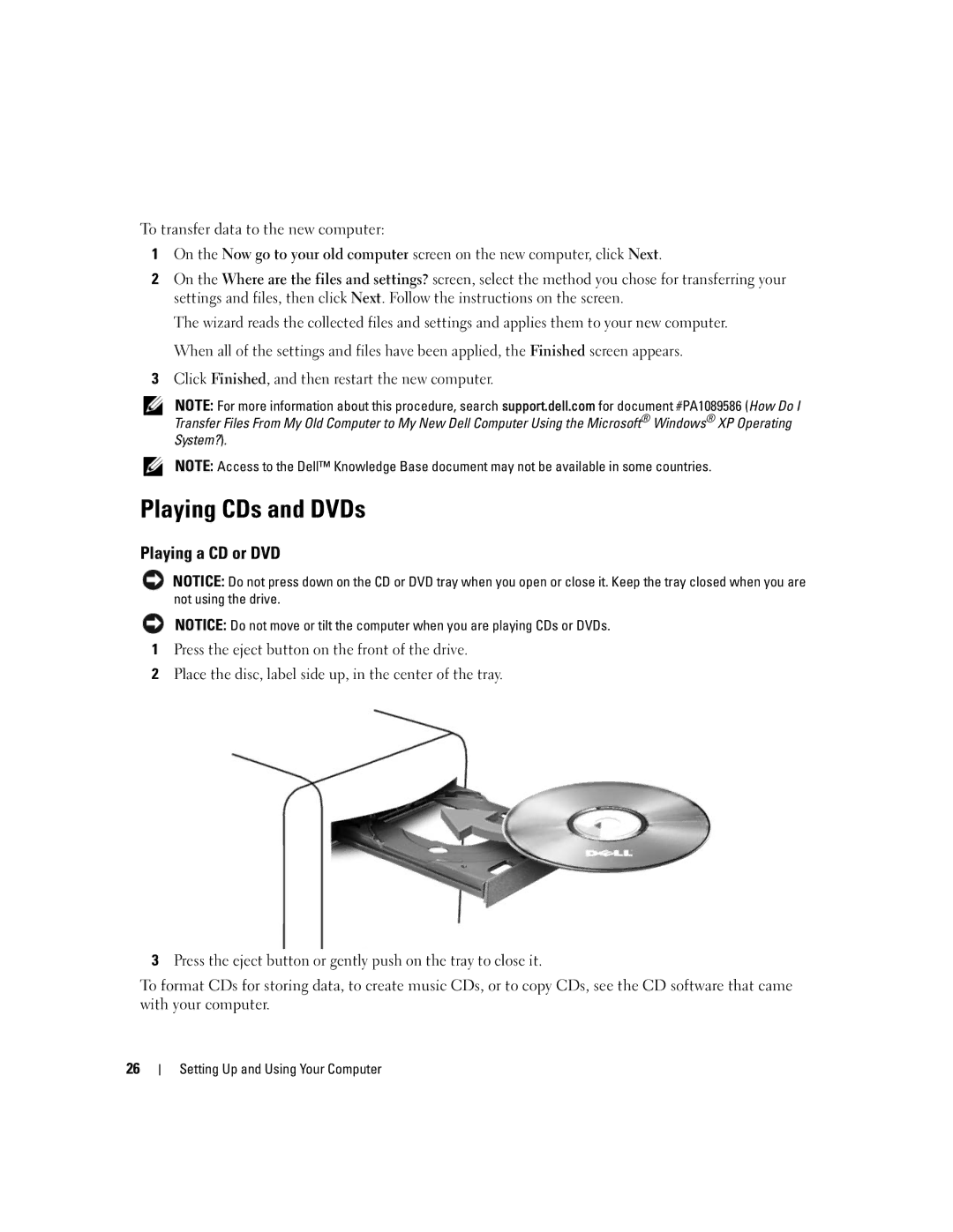 Dell 9200 owner manual Playing CDs and DVDs, Playing a CD or DVD 