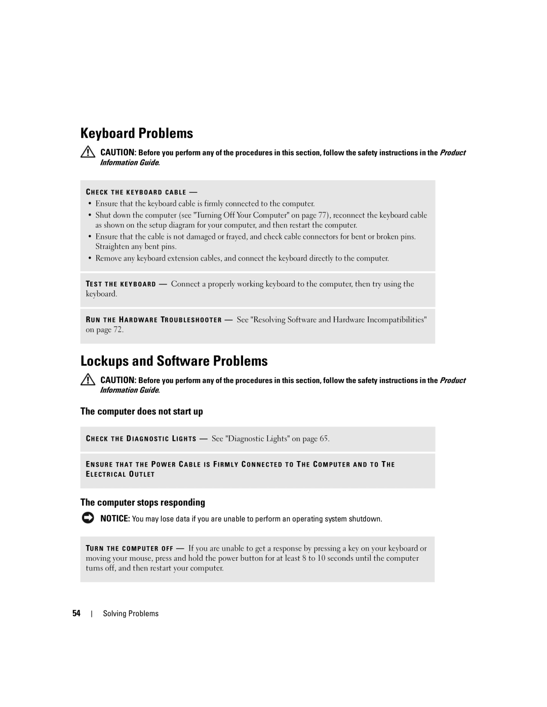 Dell 9200 Keyboard Problems, Lockups and Software Problems, Computer does not start up, Computer stops responding 