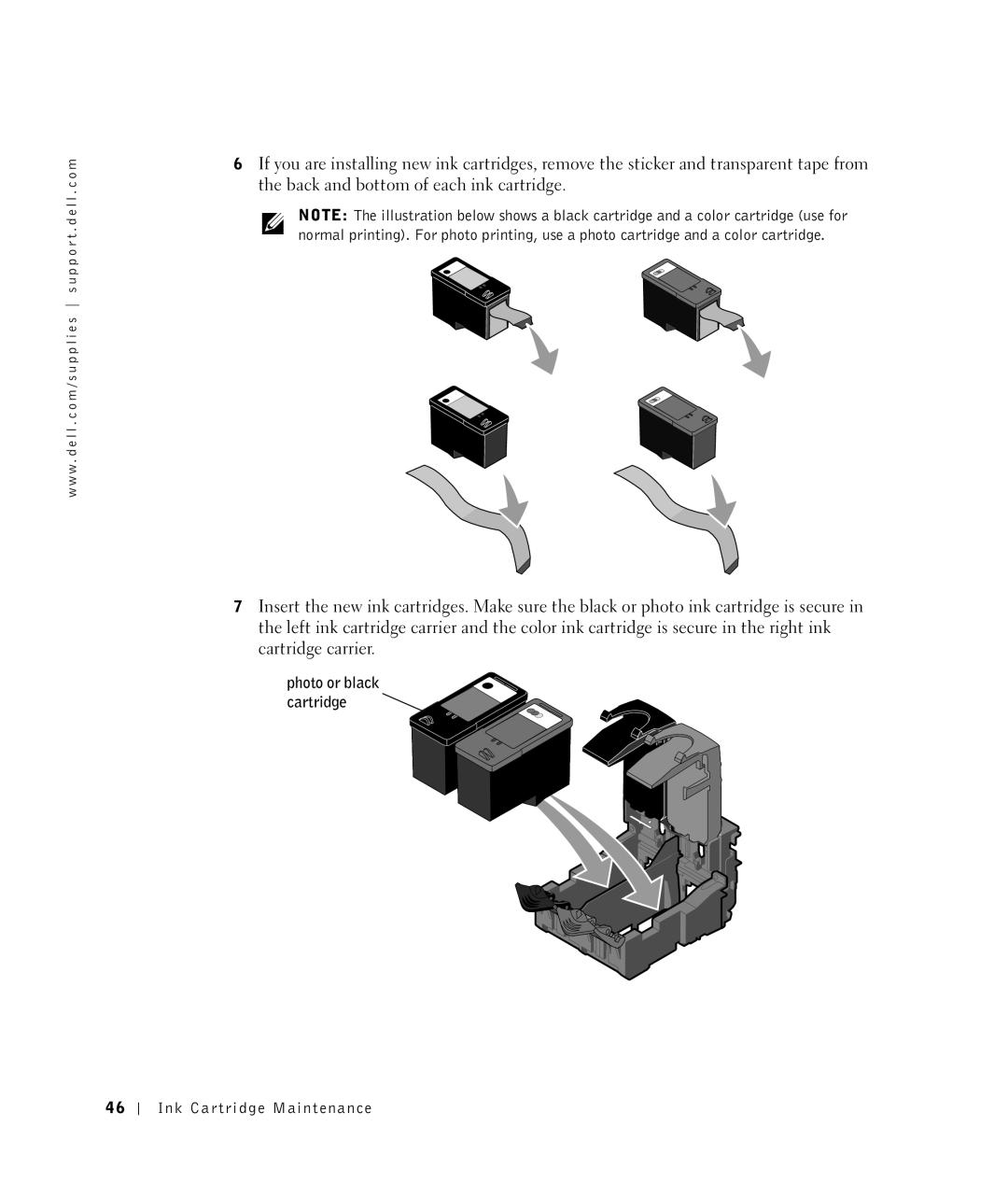 Dell 922 owner manual Photo or black cartridge 