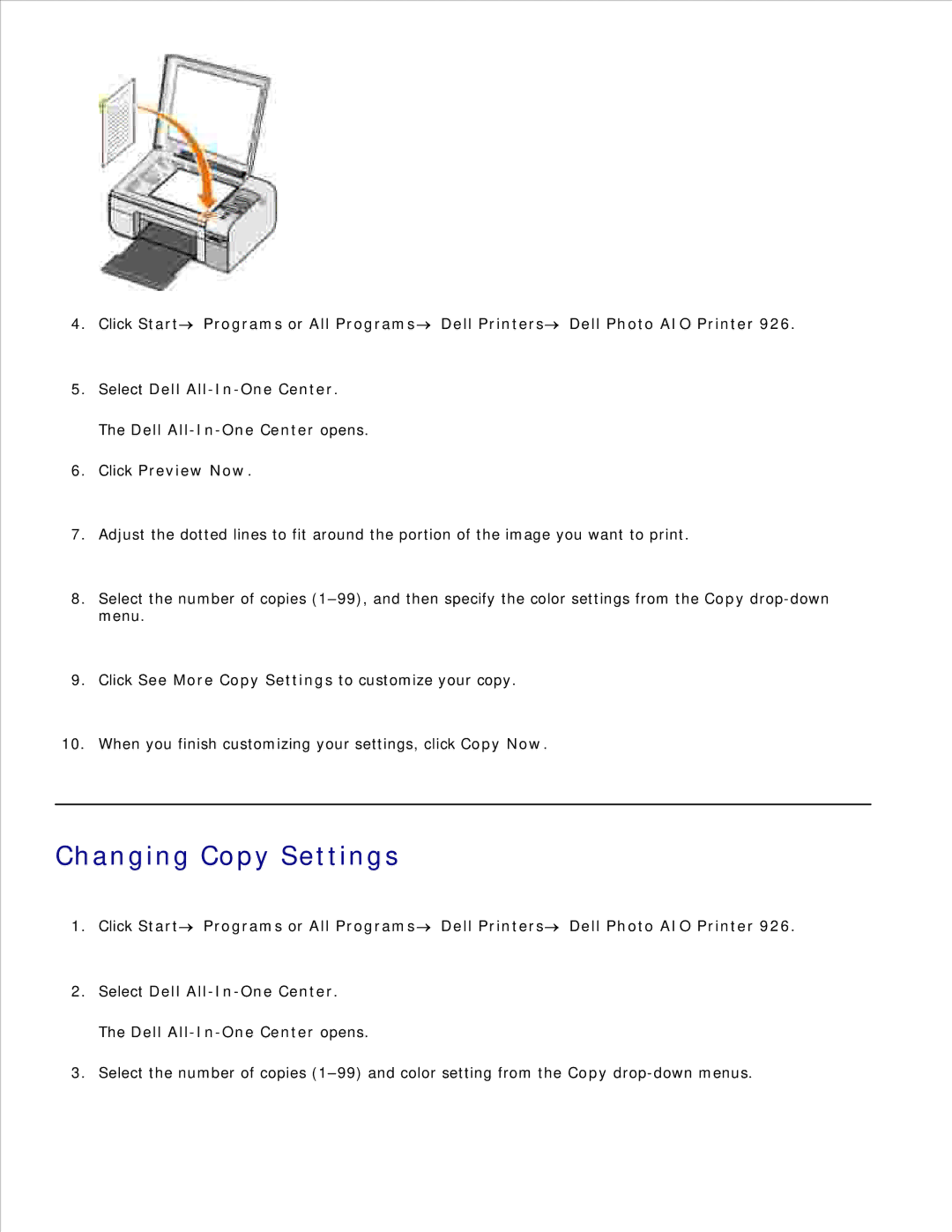 Dell 926 manual Changing Copy Settings 