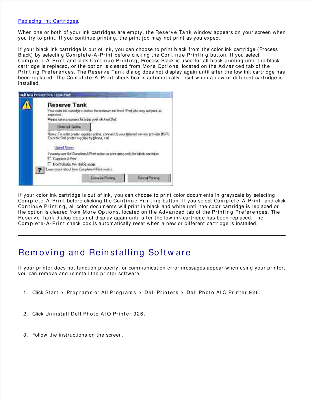 Dell 926 manual Removing and Reinstalling Software, Replacing Ink Cartridges 