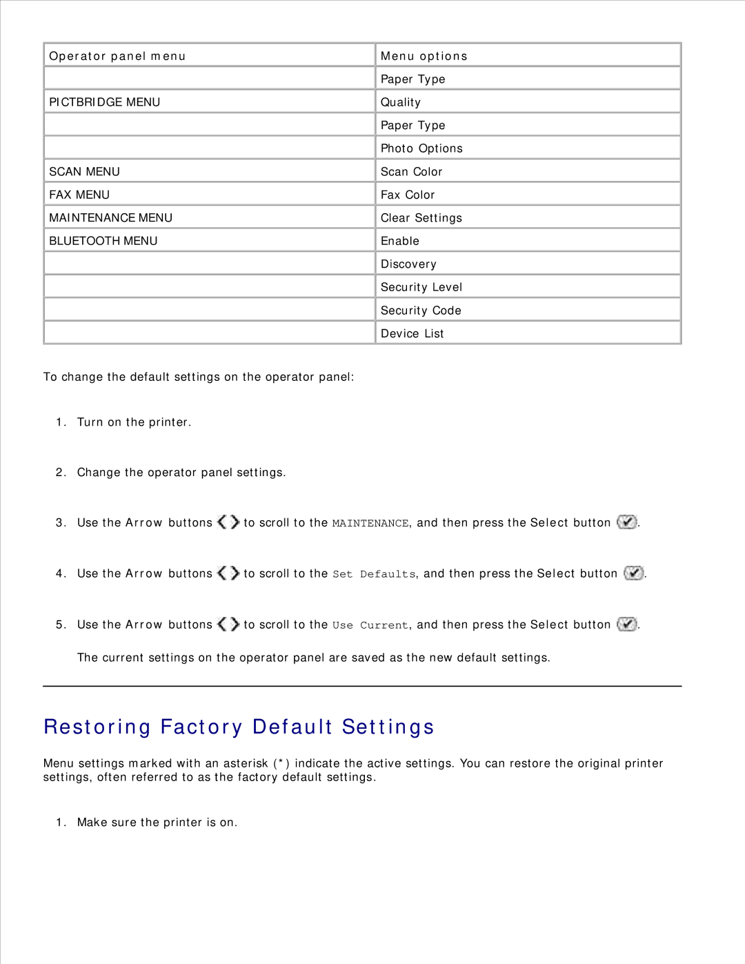 Dell 926 manual Restoring Factory Default Settings, Bluetooth Menu 